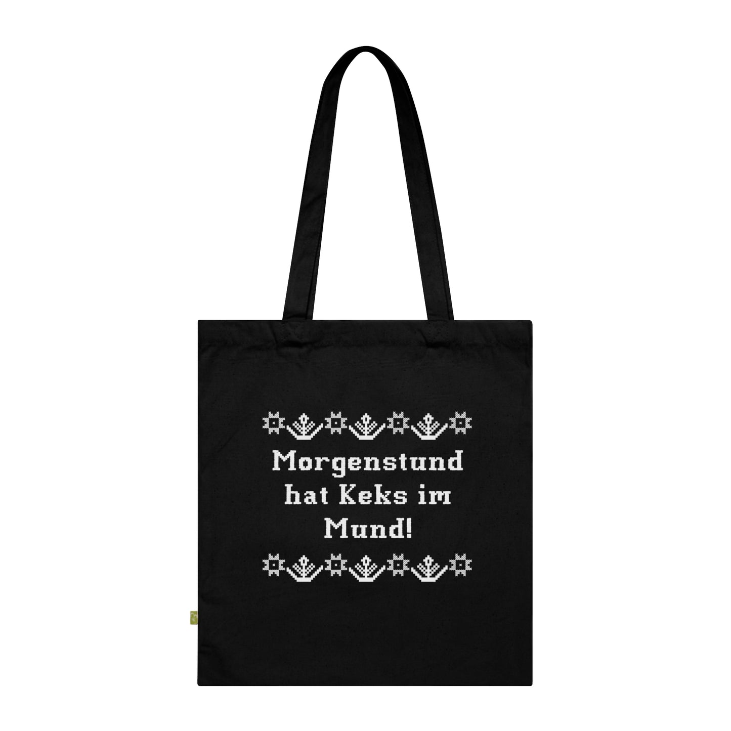 Baumwolltasche "Morgenstund hat Keks im Mund"