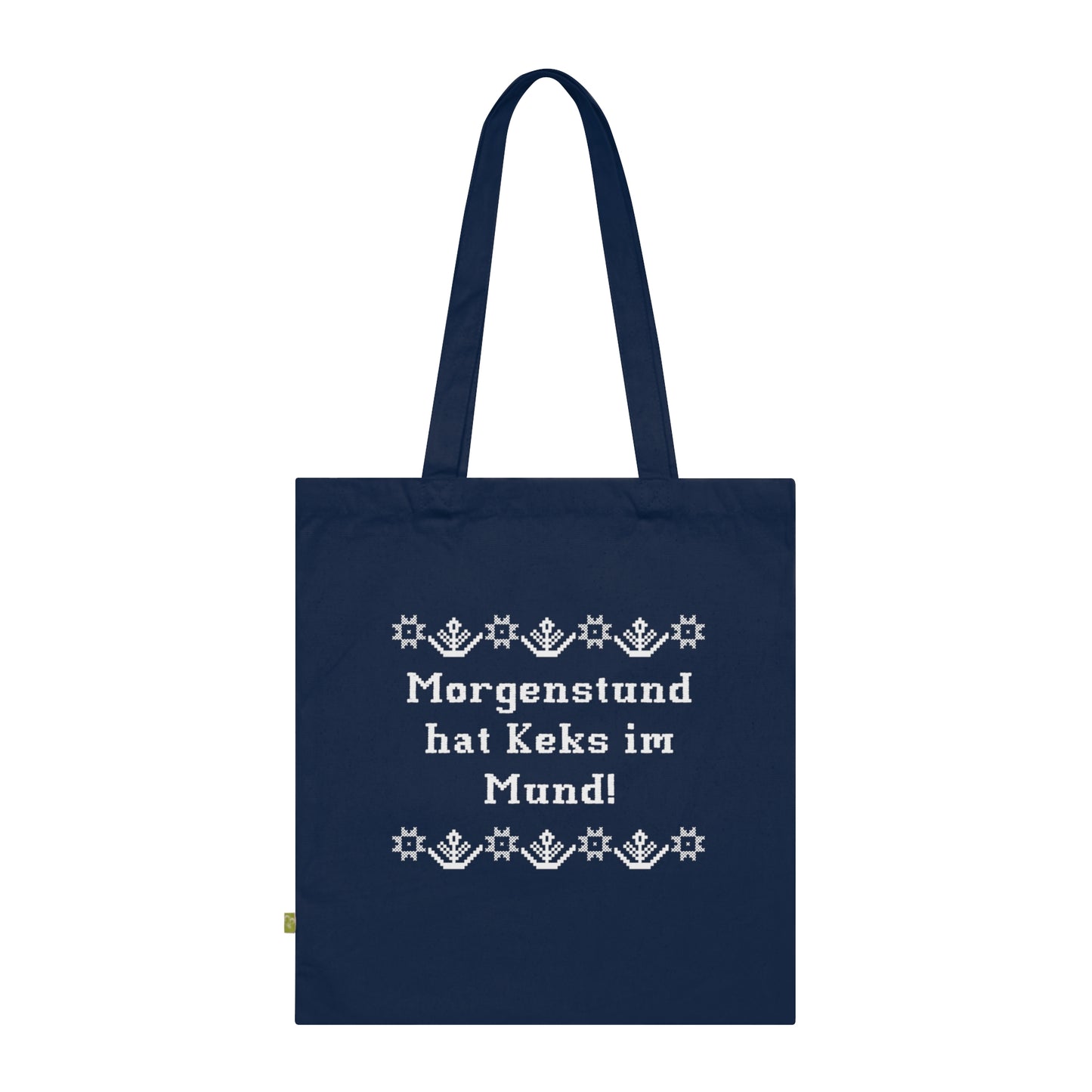 Baumwolltasche "Morgenstund hat Keks im Mund"