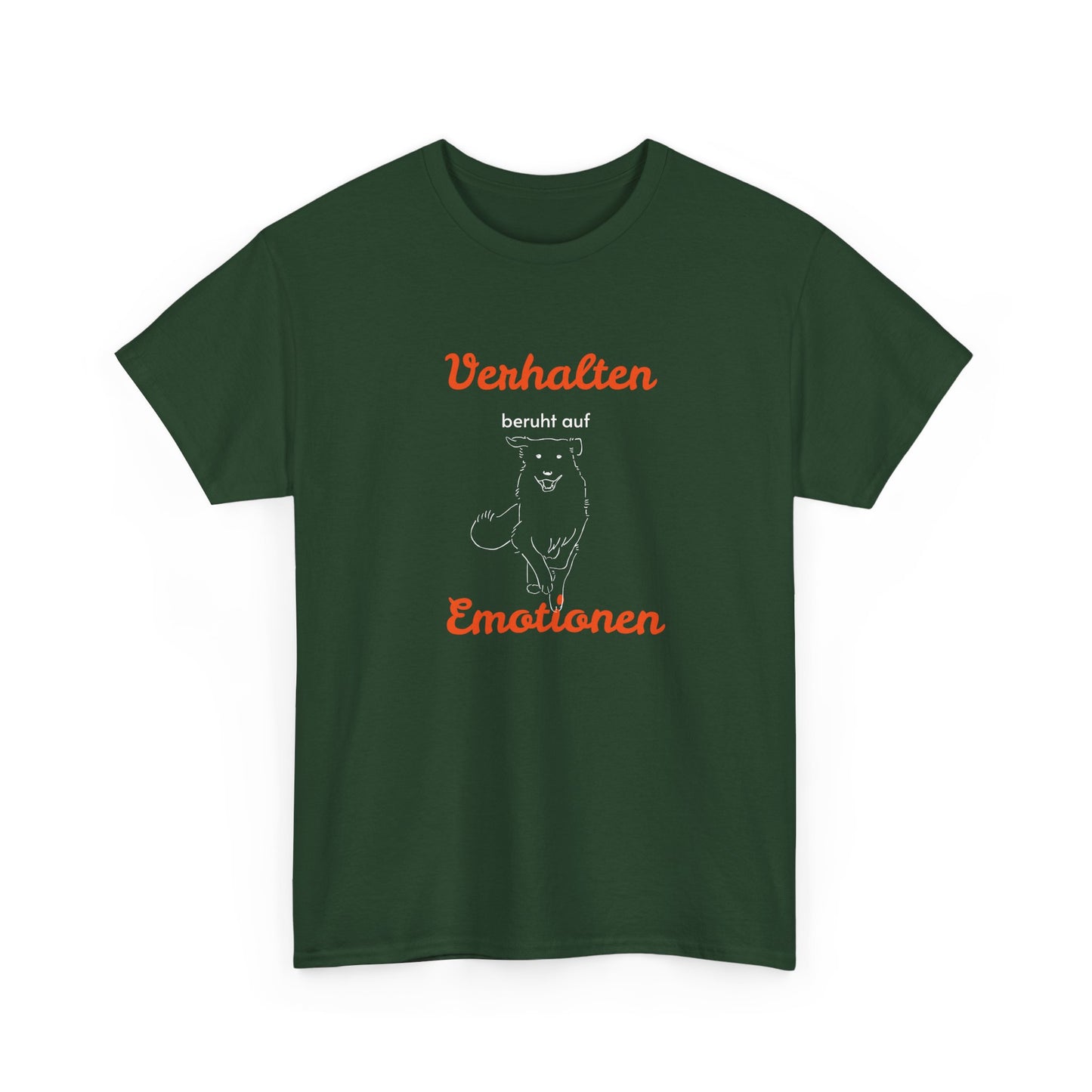 T-Shirt Baumwolle Verhalten beruht auf Emotionen in dunkelgrün.