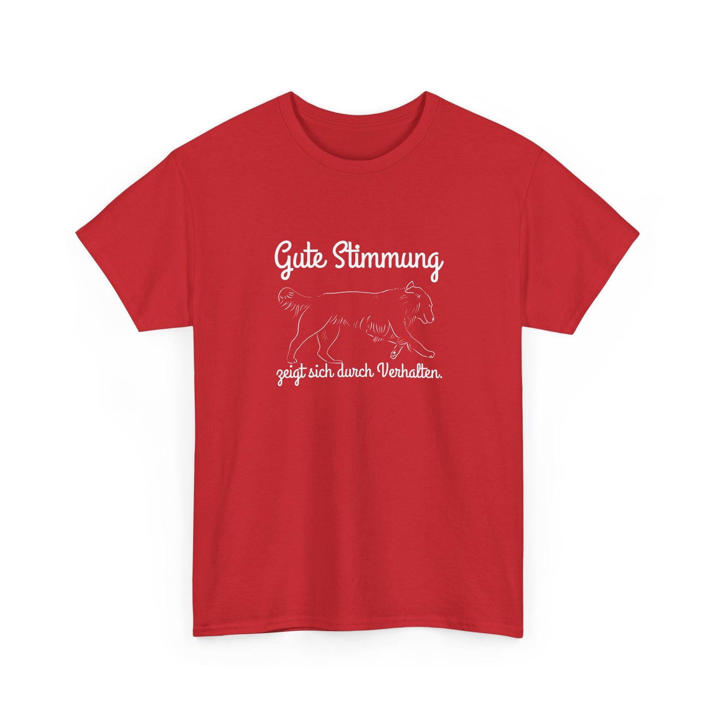 T-Shirt Baumwolle Gute Stimmung zeigt sich durch Verhalten rot.