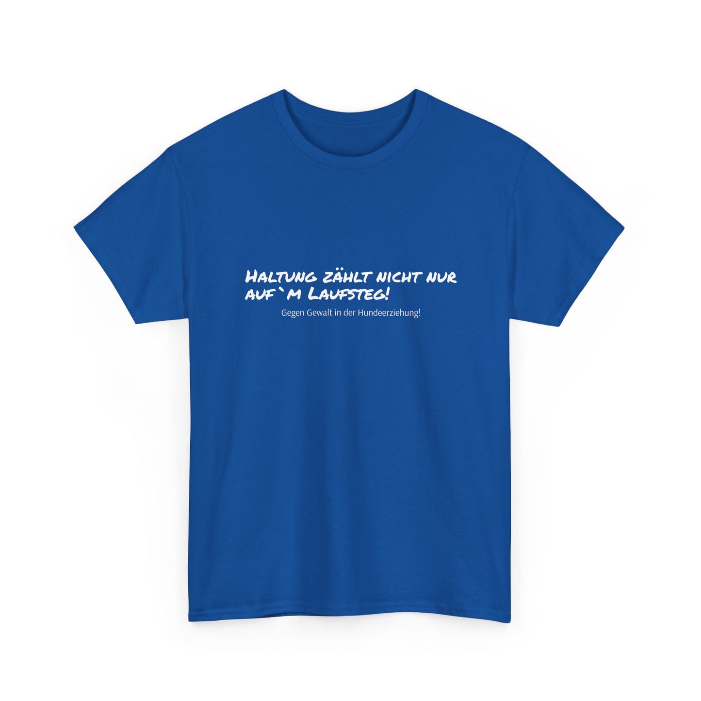 T-Shirt Baumwolle Gegen Gewalt in der Hundeerziehung blau.