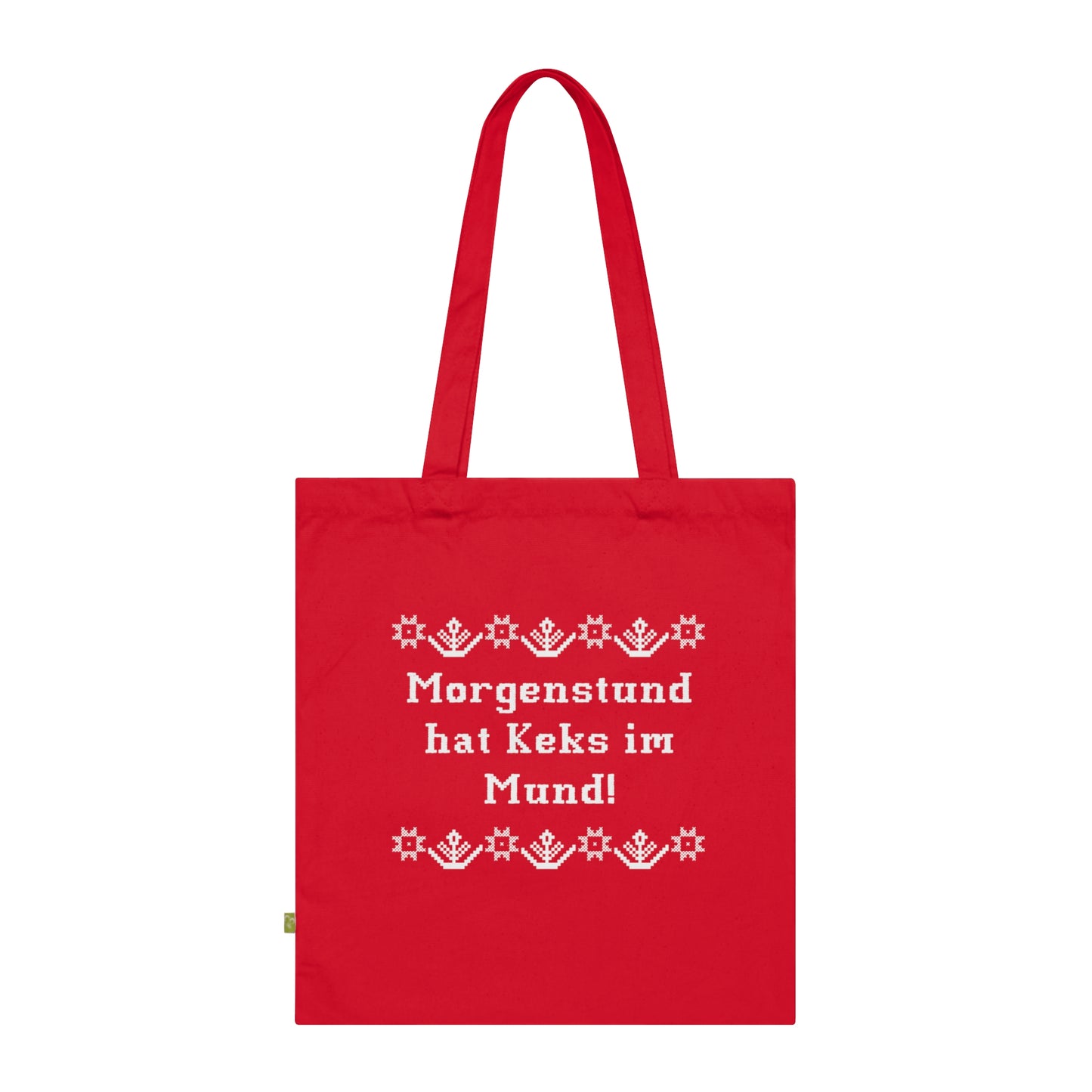 Baumwolltasche "Morgenstund hat Keks im Mund"