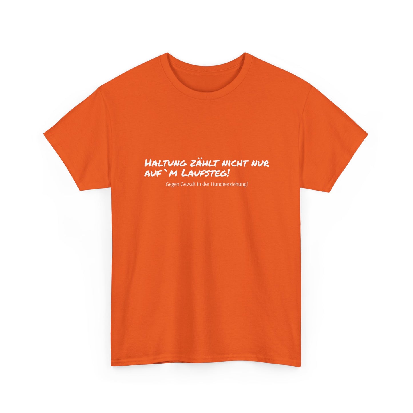 T-Shirt Baumwolle Gegen Gewalt in der Hundeerziehung orange.